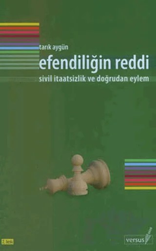 Efendiliğin Reddi – Tarık Aygün – Versus Kitap Yayınları kitap kapağı