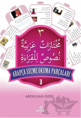 Arapça Seçme Okuma Parçaları - 3
