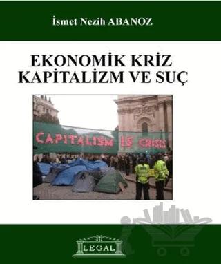 Ekonomik Kriz, Kapitalizm ve Suç