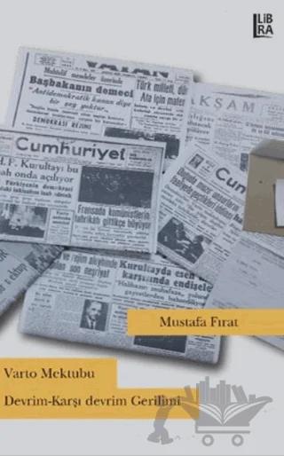 Varto Mektubu Devrim-Karşı Devrim Gerilimi