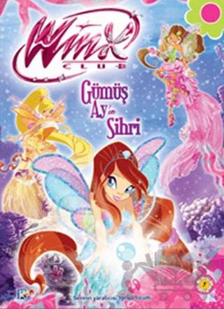 Winx Club Magic - Gümüş Ay’ın Sihri