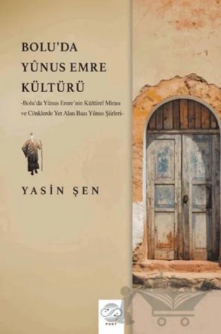 Bolu'da Yunus Emre Kültürü