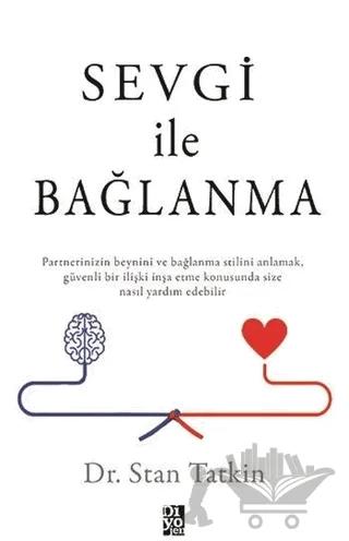 Sevgi İle Bağlanma