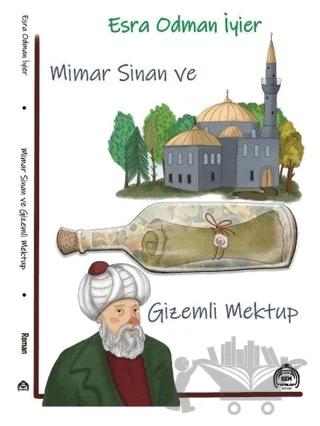 Mimar Sinan ve Gizemli Mektup