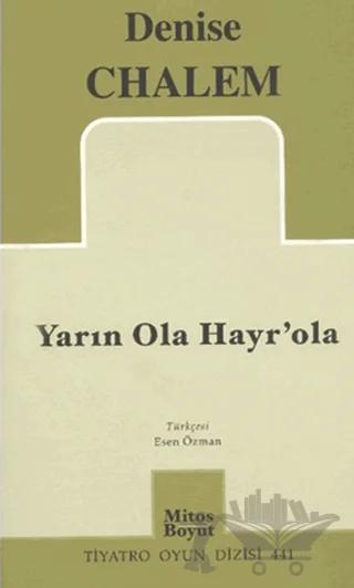 Yarın Ola Hayr’ola