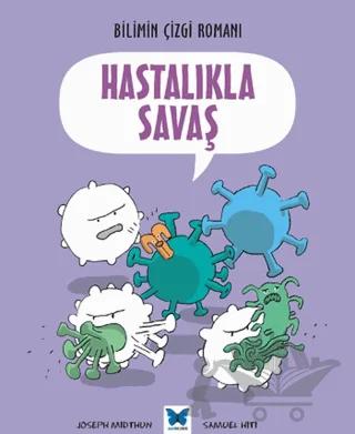 Hastalıkla Savaş