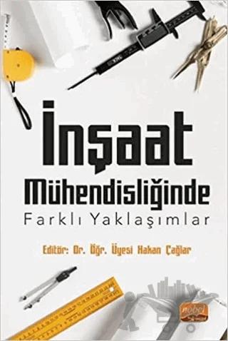 İnşaat Mühendisliğinde Farklı Yaklaşımlar