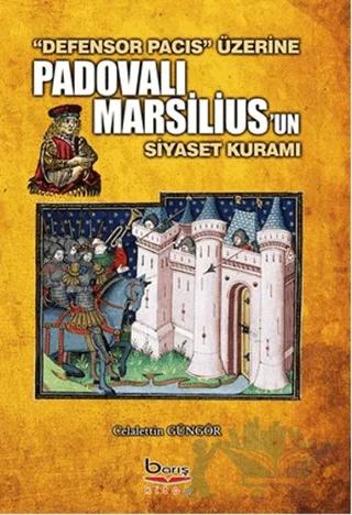 Padovalı Marsilius'un Siyaset Kuramı