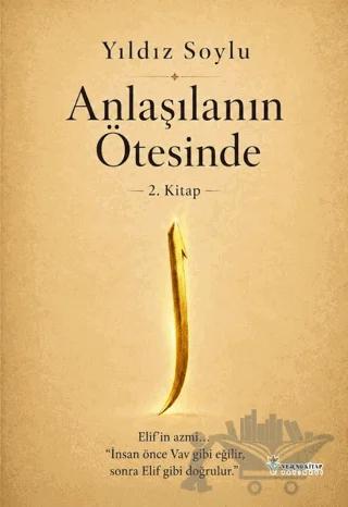 Anlaşılanın Ötesinde