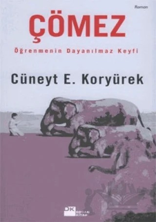 Çömez – Cüneyt E. Koryürek – Doğan Kitap kitap kapağı