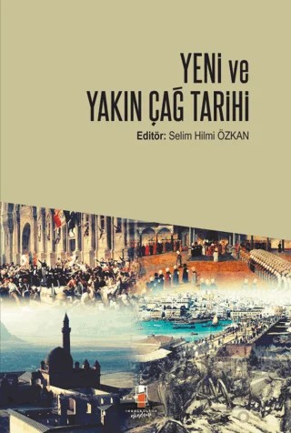 Yeni ve Yakın Çağ Tarihi – Selim Hilmi Özkan – İdeal Kültür Akademi kitap kapağı