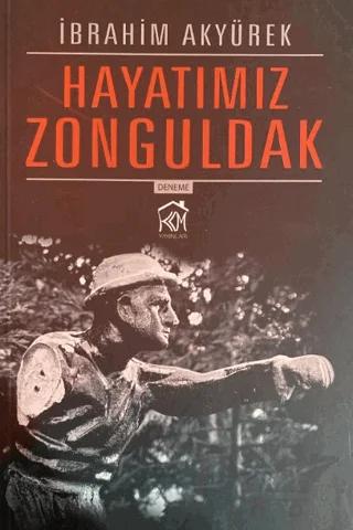 Hayatımız Zonguldak