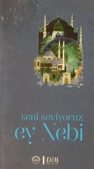 Diyanet Kültür Serisi - Seni Seviyoruz Ey Nebi