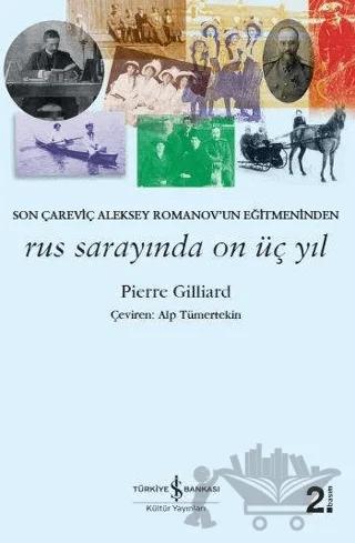 Rus Sarayında On Üç Yıl
