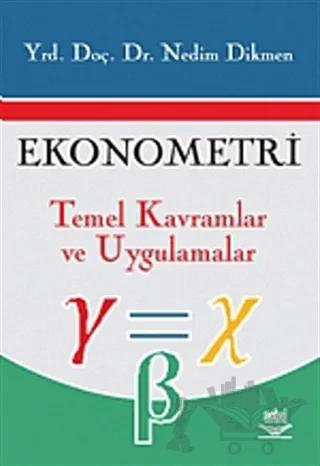 Ekonometri Temel Kavramlar ve Uygulamalar
