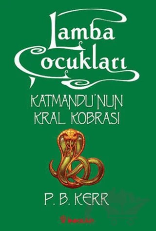 Lamba Çocukları 3 Katmandu’nun Kral Kobrası – P. B. Kerr – İnkılap Kitabevi kitap kapağı