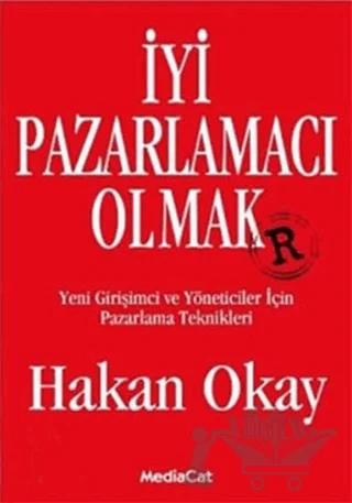 İyi Pazarlamacı Olmak