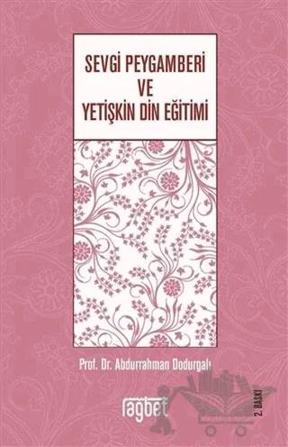 Sevgi Peygamberi ve Yetişkin Din Eğitimi
