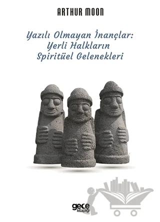 Yazılı Olmayan İnançlar