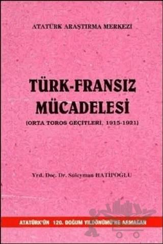 Türk-Fransız Mücadelesi