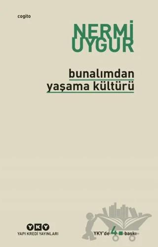 Bunalımdan Yaşama Kültürü
