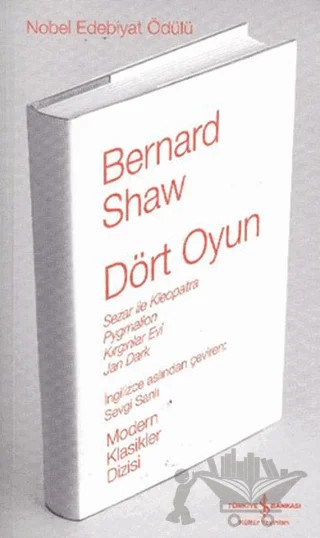Dört Oyun – Bernard Shaw – İş Bankası Kültür Yayınları kitap kapağı