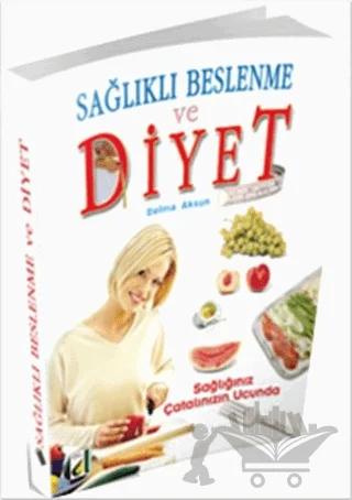 Sağlıklı Beslenme ve Diyet