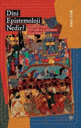 Dini Epistemoloji Nedir? – Musa Yanık – Düşün Yayıncılık kitap kapağı