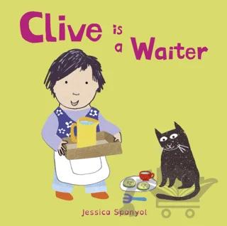Clive is a Waiter