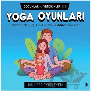 Çocuklar ve Yetişkinler İçin Yoga Oyunları