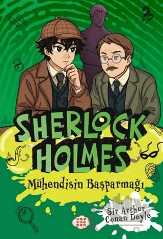 Sherlock Holmes - Mühendisin Başparmağı