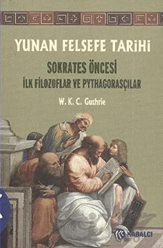 Yunan Felsefe Tarihi 1