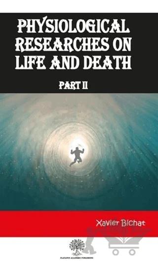 Physiological Researches On Life and Death Part 2