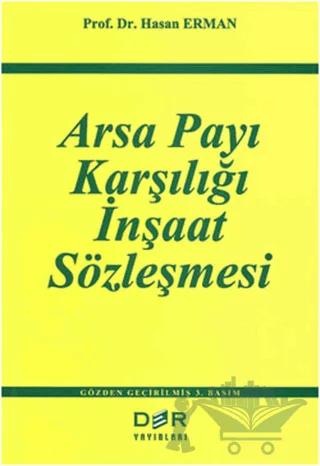 Arsa Payı Karşılığı İnşaat Sözleşmesi