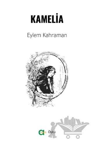 Kamelia – Eylem Kahraman – Aram Yayınları kitap kapağı