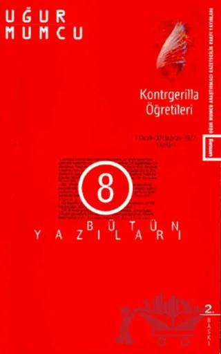 Kontrgerilla Öğretileri Bütün Yazıları 8 1 Ocak - 30 Haziran 1977 Yazıları