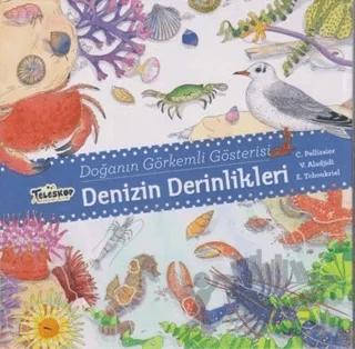 Denizin Derinlikleri - Doğanın Görkemli Gösterisi
