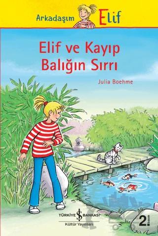 Elif ve Kayıp Balığın Sırrı