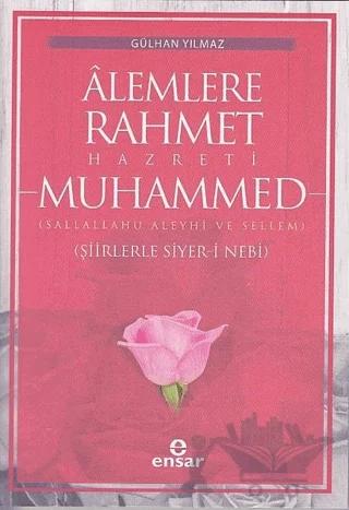 Alemlere Rahmet Hazreti Muhammed