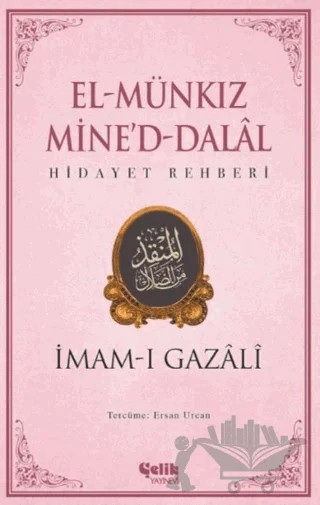 El Munkız Mined Dalal - Hidayet Rehberi – İmam-ı Gazali – Çelik Yayınevi kitap kapağı