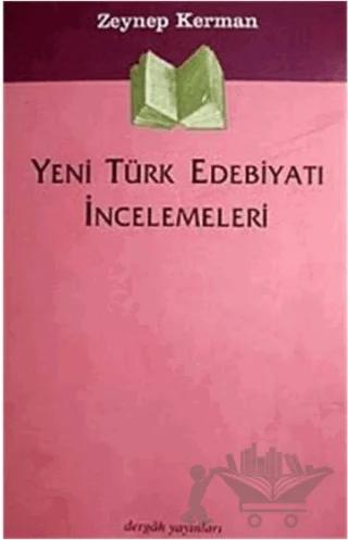 Yeni Türk Edebiyatı İncelemeleri
