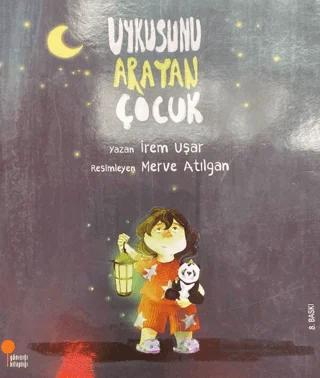 Uykusunu Arayan Çocuk