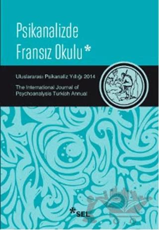 Uluslararası Psikanaliz Yıllığı 2014