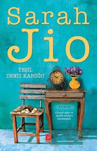Yeşil Deniz Kabuğu – Sarah Jio – Pena Yayınları kitap kapağı