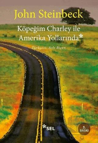 Köpeğim Charley ile Amerika Yollarında