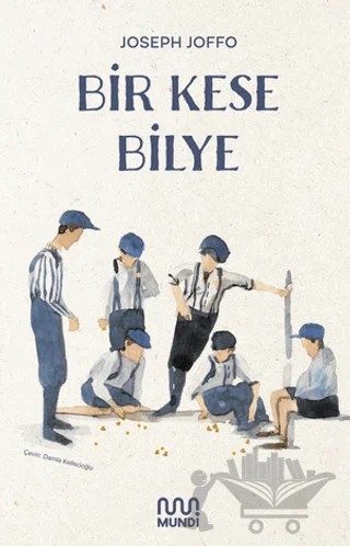 Bir Kese Bilye – Joseph Joffo – Mundi kitap kapağı