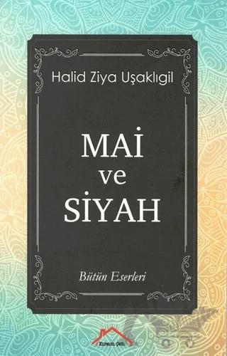 Mai ve Siyah