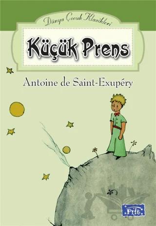 Küçük Prens - Dünya Çocuk Klasikleri