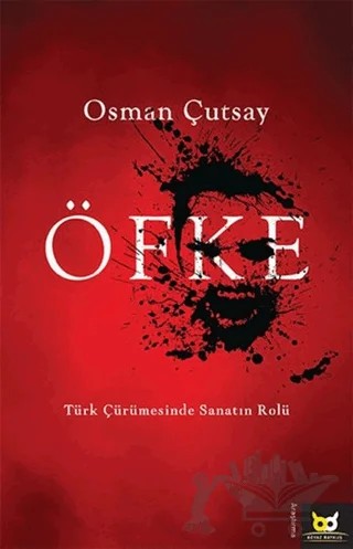 Öfke – Osman Çutsay – Beyaz Baykuş Yayınları kitap kapağı