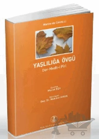 Yaşlılığa Övgü – Marino de Cavalli – Türk Dil Kurumu Yayınları kitap kapağı